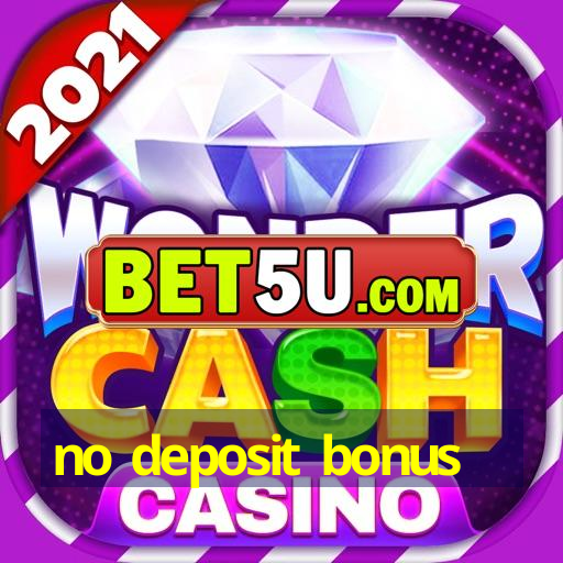 no deposit bonus